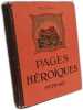 Pages h&eacute;ro&iuml;ques 1939-40. Paul Dadin