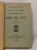La chanson de Vaux-Douaumont : les derniers jours du Fort de Vaux (9 mars-7 juin 1916). Capitaine Henry Bordeaux