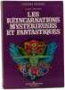 Les Reincarnations Myst&eacute;rieuses et Fantastiques. Hans Holzer