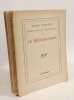 Le bergsonisme - TOME I et II --- trente ans de vie fran&ccedil;aise III. Thibaudet