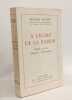 &Agrave; l'&eacute;cole de la raison - &eacute;tudes sur les origines chr&eacute;tiennes. Alfaric Prosper