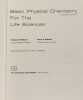 Basic Physical Chemistry for the Life Sciences. Williams Virginia R.  Williams Hulen B