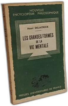 Les grandes formes de la vie mentale. Delacroix
