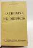 Catherine de M&eacute;dicis. H&eacute;ritier