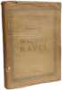 Hommage &agrave; Maurice Ravel --- num&eacute;ro sp&eacute;cial de la revue musicale D&eacute;cembre 1938 - TOME II n&deg;187 19e ann&eacute;e. H. Pruni&egrave;res Et Robert Bernard (directeurs)