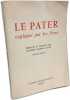 Le pater expliqu&eacute; par les p&egrave;res. Hamman