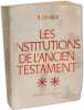 Les institutions de l'Ancien Testament - Tome 2. De Vaux