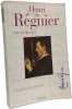 Henri de R&eacute;gnier: De Mallarm&eacute; &agrave; l'Art D&eacute;co. Besnier Patrick