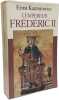 L'Empereur Fr&eacute;d&eacute;ric II. Kantorowicz Ernst