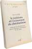 LE JUDA&Iuml;SME ET L'AV&Egrave;NEMENT DU CHRISTIANISME: Orthodoxie et h&eacute;t&eacute;rodoxie dans la litt&eacute;rature talmunique Ier-IIe si&egrave;cles. Jaff&eacute; Dan  Blancheti&egrave;re ...