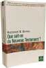 Que sait-on du Nouveau Testament. Brown Raymond Edward  De Pierre Deberger   Mignon Jacques (Traduction) (Sous La Direction  Pr&eacute;face)