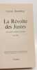 La R&eacute;volte des Justes - les Juifs contre Hitler. Lucien Steinberg