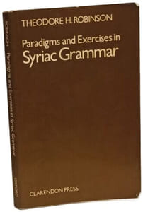 Paradigms And Exercises in Syriac Grammar