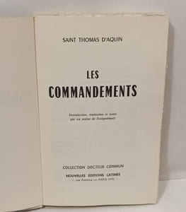 Les Commandements.Introduction traduction et notes par un moine de Fontgombault