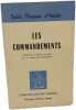 Les Commandements.Introduction traduction et notes par un moine de Fontgombault. Saint Thomas d'Aquin
