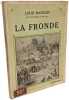 La Fronde. Louis Madelin