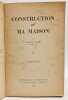 Construction de ma maison - 3e &eacute;dition. R. Gazel