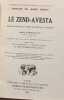 Le Zend-Avesta - TOME I et II - Annales du mus&eacute;e Guimet -. James Darmesteter