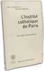 L'Institut catholique de Paris : un projet universitaire. Valdrini Patrick