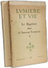 Le Bapt&ecirc;me dans le Nouveau Testament - TOME I et II - Lumi&egrave;re et Vie bimestriel 26-27 1956. 