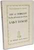 Vie et miracles du Bienheureux P&egrave;re Saint Beno&icirc;t. Saint Gr&eacute;goire Le Grand