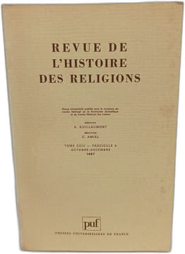 Revue de l'histoire des religions Tome CCIV- Fascicule 1à 4. A. Guillaumont C. Amiel