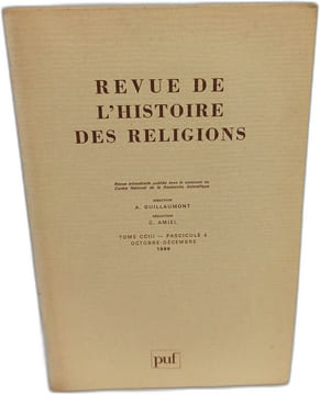 Revue de l'histoire des religions Tome CCIII -Fascicule 1à 4. A. Guillaumont C. Amiel