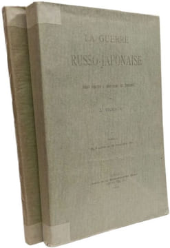La guerre Russo-Japonaise - TOME II (1904) + TOME III (1907). Thiriaux