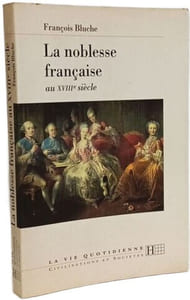 La Noblesse Francaise Au Xviiiem