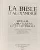 LA BIBLE D'ALEXANDRIE 25 BARUCH LAMENTATIONS LETTRE DE JEREMIE: Baruch Lamentations Lettre de J&eacute;r&eacute;mie. Assan-Dh&ocirc;te Isabelle  Moatti-Fine Jacqueline