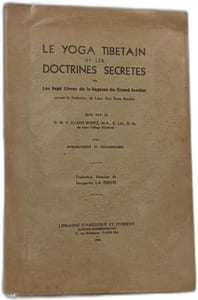 Le Yoga Tibétain et les Doctrines Secrètes
