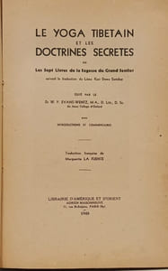 Le Yoga Tibétain et les Doctrines Secrètes