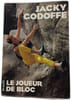 Le joueur de blocs. GODOFFE JACKY