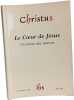 Christus. Le Cœur de J&eacute;sus. Un retour aux sources. Collectif