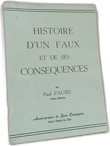 Histoire d'un faux et de ses conséquences