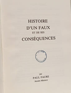 Histoire d'un faux et de ses conséquences