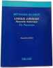 M&eacute;thodes du droit. Logique juridique Nouvelle rh&eacute;torique 2eme Edition. Ch. Perelman