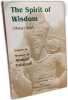The Spirit of Wisdom: Menog I Xrad : Essays in Memory of Ahmad Tafazzoli. Omidsalar Mahmoud  Tafazzoli A