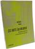Ces mots qui meurent: Les langues menac&eacute;es et ce qu'elles ont &agrave; nous dire. Evans Nicholas  Saint-Up&eacute;ry Marc