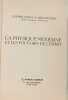 La physique moderne et les pouvoirs de l'esprit. Olivier Costa de Beauregard  Michel Cazenave  Emile No&euml;l