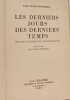 Les derniers jours des derniers temps. Yves Dupont-Fournieux