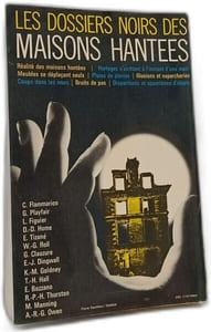 Les dossiers noirs des maisons hantées