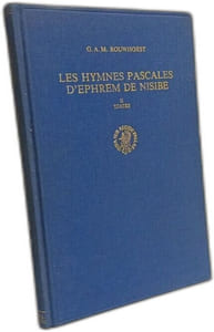 Les Hymnes Pascales d'Ephrem de Nisibe - TOME II TEXTES