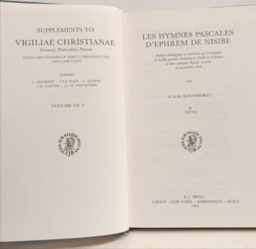 Les Hymnes Pascales d'Ephrem de Nisibe - TOME II TEXTES. G.A.M. Rouwhorst