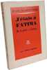 J'&eacute;tais &agrave; Fatima : De la pri&egrave;re &agrave; l'outrage. Michel de Saint Pierre