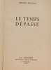 Le Temps D&eacute;pass&eacute;. Am&eacute;d&eacute;e Ponceau