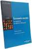 &Eacute;conomie sociale. La solidarit&eacute; au d&eacute;fi de l'efficacit&eacute;. Thierry Jeantet