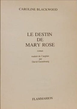 Le Destin de Mary Rose. Blackwood Caroline