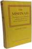The Mishnah: Translated from the Hebrew with Introduction and brief Explanatory Notes. Danby Herbert
