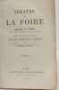 Th&eacute;&acirc;tre de la Foire - recueil de pi&egrave;ces. Eug&egrave;ne D'Auriac